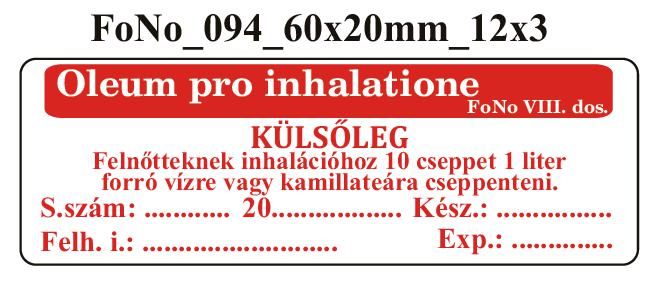 FoNo 094 Oleum pro inhalatione 60x20mm (36db/ ív)