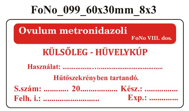 FoNo 099 Ovulum metronidazoli 60x30mm (24db/ ív)