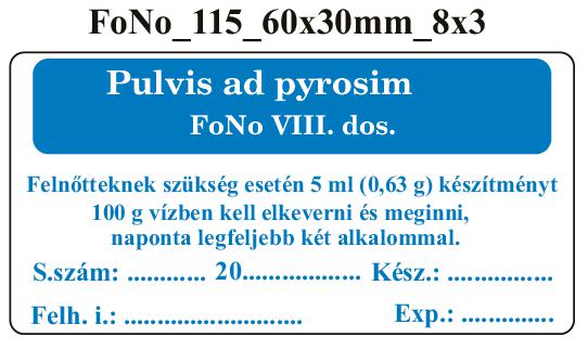 FoNo 115 Pulvis ad pyrosim 60x30mm (24db/ ív)