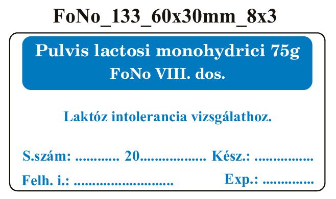 FoNo 133 Pulvis lactosi monohydrici 75g 60x30mm (24db/ ív)