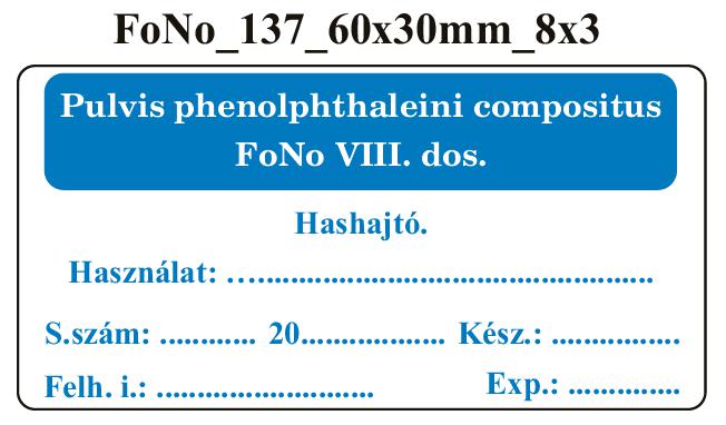 FoNo 137 Pulvis phenolphtaleini compositus 60x30mm (24db/ ív)