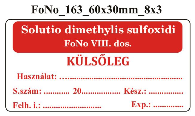 FoNo 163 Solutio dimethylis sulfoxidi 60x30mm (24db/ ív)