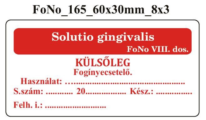 FoNo 165 Solutio gingivalis 60x30mm (24db/ ív)