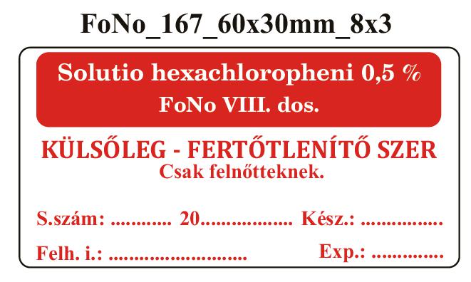FoNo 167 Solutio hexachloropheni 0,5% 60x30mm (24db/ ív)