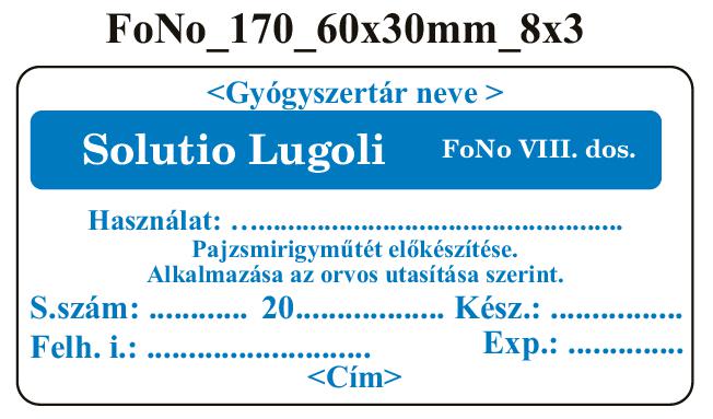 FoNo 170 Solutio Lugoli 60x30mm (24db/ ív) AZONOSÍTÓVAL!