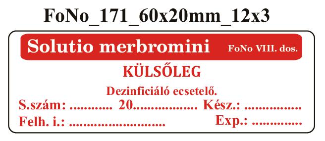 FoNo 171 Solutio merbromini 60x20mm (36db/ ív)