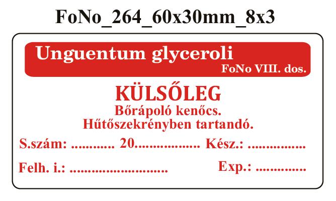 FoNo 264 Unguentum glyceroli 60x30mm (24db/ ív)
