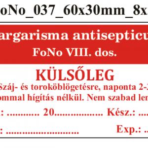 FoNo 037 Gargarisma antispeticum 60x30mm (24db/ ív)