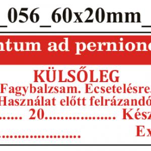 FoNo 056 Linimentum ad pernionem 60x20mm (36db/ ív)