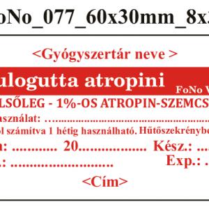 FoNo 077 Oculogutta atropini 60x30mm (24db/ ív) AZONOSÍTÓVAL!