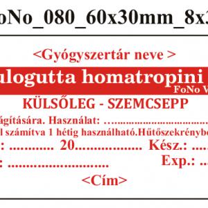 FoNo 080 Oculogutta homatropini 60x30mm (24db/ ív) AZONOSÍTÓVAL!