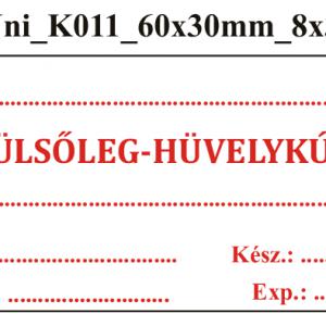 Uni K011 Külsőleg-Hüvelykúp 60x30mm (24db/ ív)