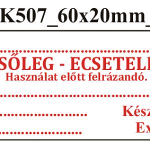 Uni K507 Külsőleg-Ecsetelésre Használat előtt felrázandó 60x20mm (36db/ ív)