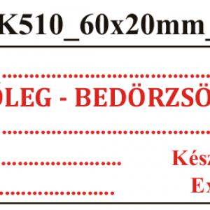 Uni K510 Külsőleg-Bedörzsölésre 60x20mm (36db/ ív)
