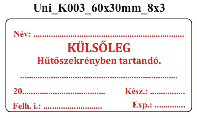 Uni K003 Külsőleg Hűtőszekrényben tartandó 60x30mm (24db/ ív)