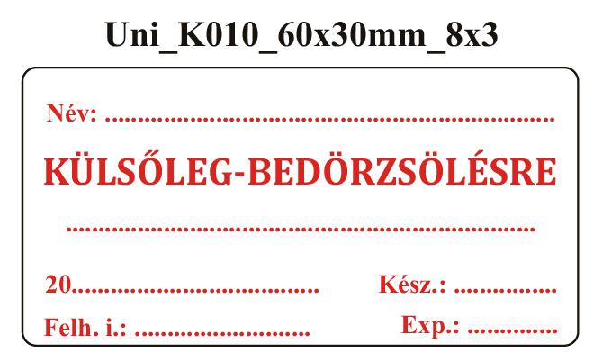 Uni K010 Külsőleg-Bedörzsölésre 60x30mm (24db/ ív)