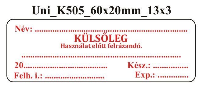 Uni K505 Külsőleg Használat előtt felrázandó 60x20mm (36db/ ív)