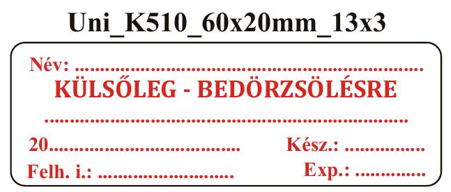 Uni K510 Külsőleg-Bedörzsölésre 60x20mm (36db/ ív)