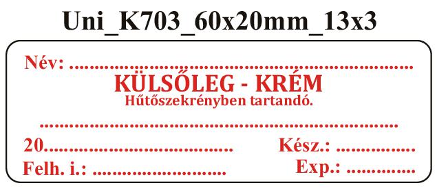 Uni K703 Külsőleg-Krém Hűtöszekrényben tartandó 60x20mm (36db/ ív)